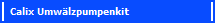 Calix Umw�lzpumpenkit